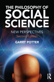The Philosophy of Social Science, Potter Garry
