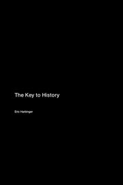 The Key to History, Harbinger Eric