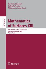 Mathematics of Surfaces XIII, 