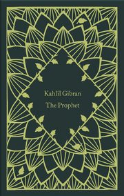 The Prophet, Gibran Kahlil