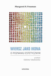 Wiersz jako ikona, Freeman Margaret H.