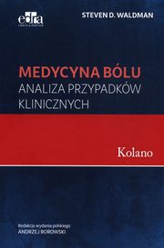 Medycyna blu Kolano Analiza przypadkw klinicznych, Waldman S.D.
