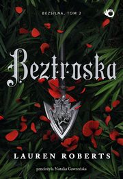 Bezsilna Tom 2 Beztroska, Roberts Lauren
