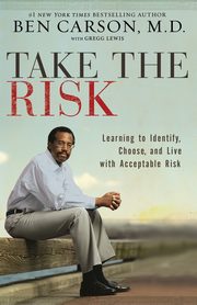 Take the Risk, Carson M.D. Ben