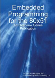 Embedded Programming for the 80x51, Bezanov Goran