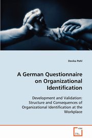 A German Questionnaire on Organizational Identification, Pohl Devika