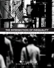 The Intersection of Inequality, Shay Heather  L