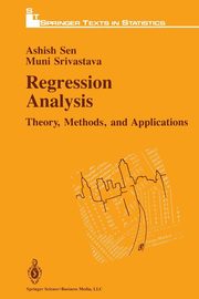Regression Analysis, Sen Ashish K.