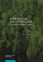 ksiazka tytu: Owiecenie nieowiecone Tradycja Tosamo Inno autor: 