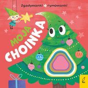 Moja choinka Zgadywanki rymowanki, Wojtkowiak-Skra Patrycja