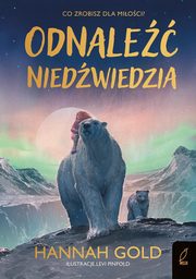 Odnale niedwiedzia, Gold Hannah