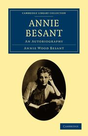 Annie Besant, Besant Annie Wood