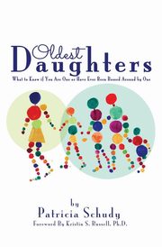 ksiazka tytu: Oldest Daughters autor: Schudy Patricia  H