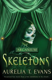 Skeletons, Evans Aurelia T.
