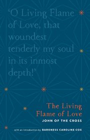 The Living Flame of Love, Cox Caroline