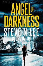 Angel of Darkness Books 07-09, Lee Steve N