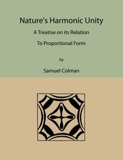 Nature's Harmonic Unity, Colman Samuel