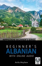 Beginner's Albanian with Online Audio, Mayhew Anila