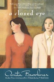 A Closed Eye, Brookner Anita