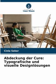 Abdeckung der Cure, Seker Cinla