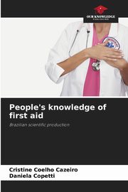 People's knowledge of first aid, Coelho Cazeiro Cristine