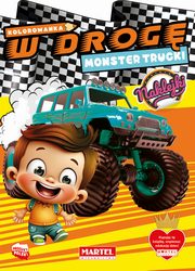 Kolorowanka W drog. Monster Trucki z naklejkami, Salamon Katarzyna