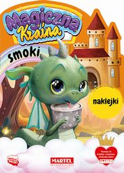 Magiczna kraina. Smoki z naklejkami, Salamon Katarzyna