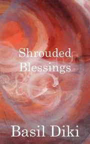 Shrouded Blessings, Diki Basil