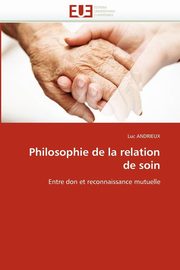 Philosophie de la relation de soin, ANDRIEUX-L