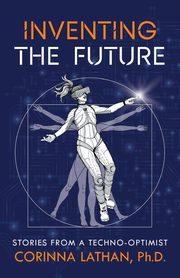 Inventing the Future, Lathan Corinna