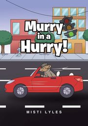 Murry in a Hurry!, Lyles Misti