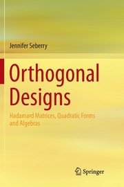 Orthogonal Designs, Seberry Jennifer