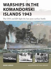 New Vanguard 333 Warships in the Komandorski Islands 1943, Lardas Mark