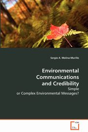 Environmental Communications and Credibility, Molina-Murillo Sergio A.