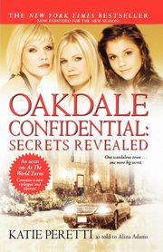 Oakdale Confidential, Peretti Katie