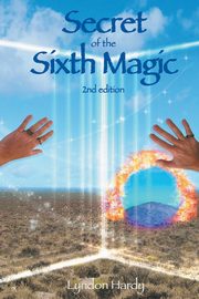 Secret of the Sixth Magic, Hardy Lyndon M