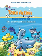 Take Action Practitioner Guidebook, Waters Allison