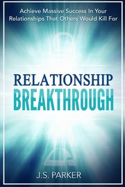 Relationship Skills Workbook, Parker J. S.