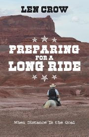 Preparing for a Long Ride, Crow Len
