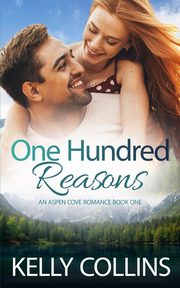 One Hundred Reasons, Collins Kelly