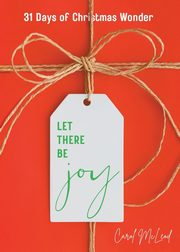 Let There Be Joy, McLeod Carol