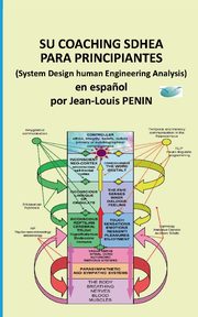 Su coaching SDHEA para principiantes, Penin Jean-Louis