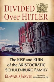 Divided Over Hitler, Jarvis Edward