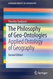 The Philosophy of Geo-Ontologies, Tambassi Timothy