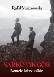 Narkotyk gr, Malczewski Rafa