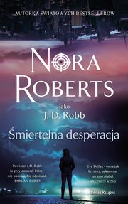 miertelna desperacja, Roberts Nora