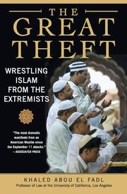 The Great Theft, Abou El Fadl Khaled M