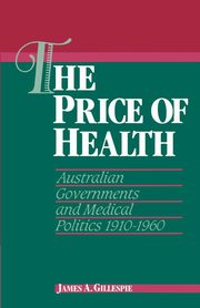 ksiazka tytu: The Price of Health autor: Gillespie James A.
