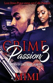 Crime of Passion 3, Mimi