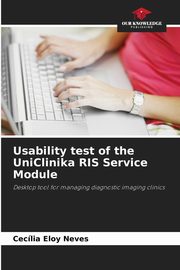 Usability test of the UniClinika RIS Service Module, Eloy Neves Ceclia